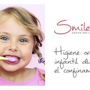 Higiene Oral Infantil Confinamiento Blog Smile Me